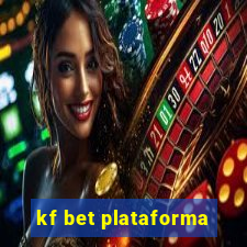 kf bet plataforma